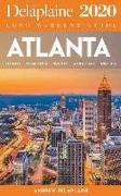 Atlanta - The Delaplaine 2020 Long Weekend Guide