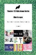 Tibalier 20 Milestone Selfie Challenges Tibalier Milestones for Selfies, Training, Socialization Volume 1