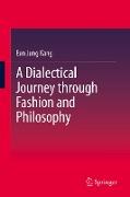 A Dialectical Journey Through Fashion and Philosophy