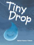 Tiny Drop