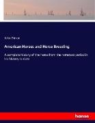 American Horses and Horse Breeding