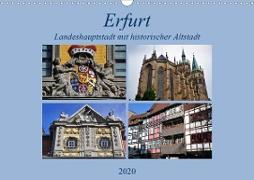 Erfurt - Landeshauptstadt mit historischer Altstadt (Wandkalender 2020 DIN A3 quer)