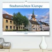 Stadtansichten Kierspe(Premium, hochwertiger DIN A2 Wandkalender 2020, Kunstdruck in Hochglanz)