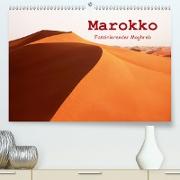Marokko - Faszinierender Maghreb(Premium, hochwertiger DIN A2 Wandkalender 2020, Kunstdruck in Hochglanz)