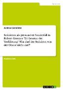 Seduktion als persuasiver Sonderfall in Robert Greenes "24 Gesetze der Verführung": Was darf der Seduktor, was der Orator nicht darf?