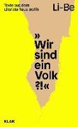 Wir sind das Volk?!