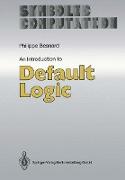 An Introduction to Default Logic