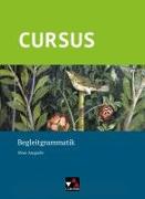 Cursus - Neue Ausgabe Begleitgrammatik