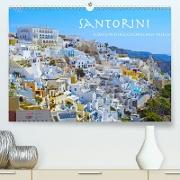 Santorini Königin der griechischen Inseln(Premium, hochwertiger DIN A2 Wandkalender 2020, Kunstdruck in Hochglanz)