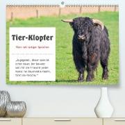 Tier-Klopfer(Premium, hochwertiger DIN A2 Wandkalender 2020, Kunstdruck in Hochglanz)