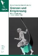 Grenzen und Entgrenzung