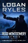 The Reed Montgomery Series: Books 1-3 (An action thriller novel collection)