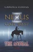 Nexus Gate 4037: The Animal