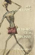 Memoirs of a Thin Man: a circular novel