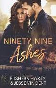 Ninety-Nine Ashes: A Contemporary Romance