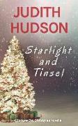 Starlight and Tinsel: A Small Town Christmas Novella