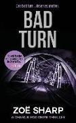 Bad Turn: Charlie Fox Crime Mystery Thriller Series