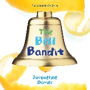 The Bell Bandit