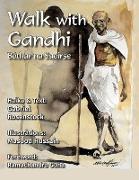 Walk with Gandhi: Bóthar na Saoirse