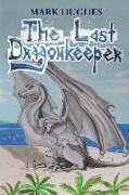 The Last Dragonkeeper