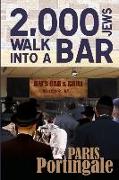 2,000 Jews Walk into a Bar