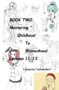 Mastering Girlhood To Womanhood Book 2