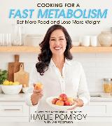 Cooking For A Fast Metabolism