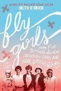 Fly Girls