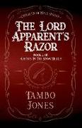 The Lord Apparent's Razor: Book 2 of Ghosts in the Snow
