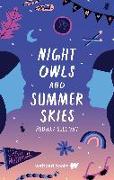 Night Owls and Summer Skies