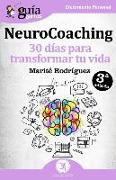 GuíaBurros NeuroCoaching: 30 días para transformar tu vida