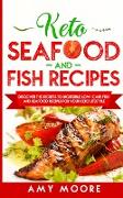 Keto Seafood and Fish Recipes