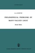 Philosophical Problems of Many-Valued Logic