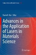 Advances in the Application of Lasers in Materials Science