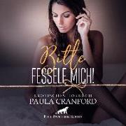 Bitte fessele mich! | Erotik Audio Story | Erotisches Hörbuch