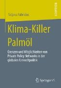 Klima-Killer Palmöl