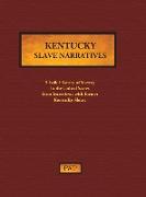 Kentucky Slave Narratives