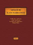 Missouri Slave Narratives