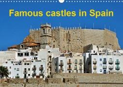 Famous castles in Spain (Wall Calendar 2020 DIN A3 Landscape)