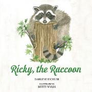 Ricky, the Raccoon