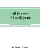 Folk lore notes (Volume II) Konkan