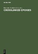 Crosslinked Epoxies