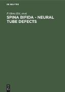 Spina bifida - neural tube defects