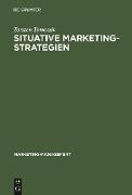 Situative Marketingstrategien