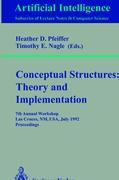 Conceptual Structures: Theory and Implementation