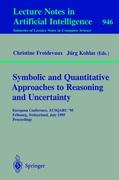 Symbolic and Quantitative Approaches to Reasoning and Uncertainty