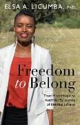 Freedom to Belong