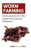 Worm Farming