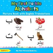 My First Pashto Alphabets Picture Book with English Translations: Bilingual Early Learning & Easy Teaching Pashto Books for Kids