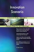 Innovation Scenario A Complete Guide - 2020 Edition